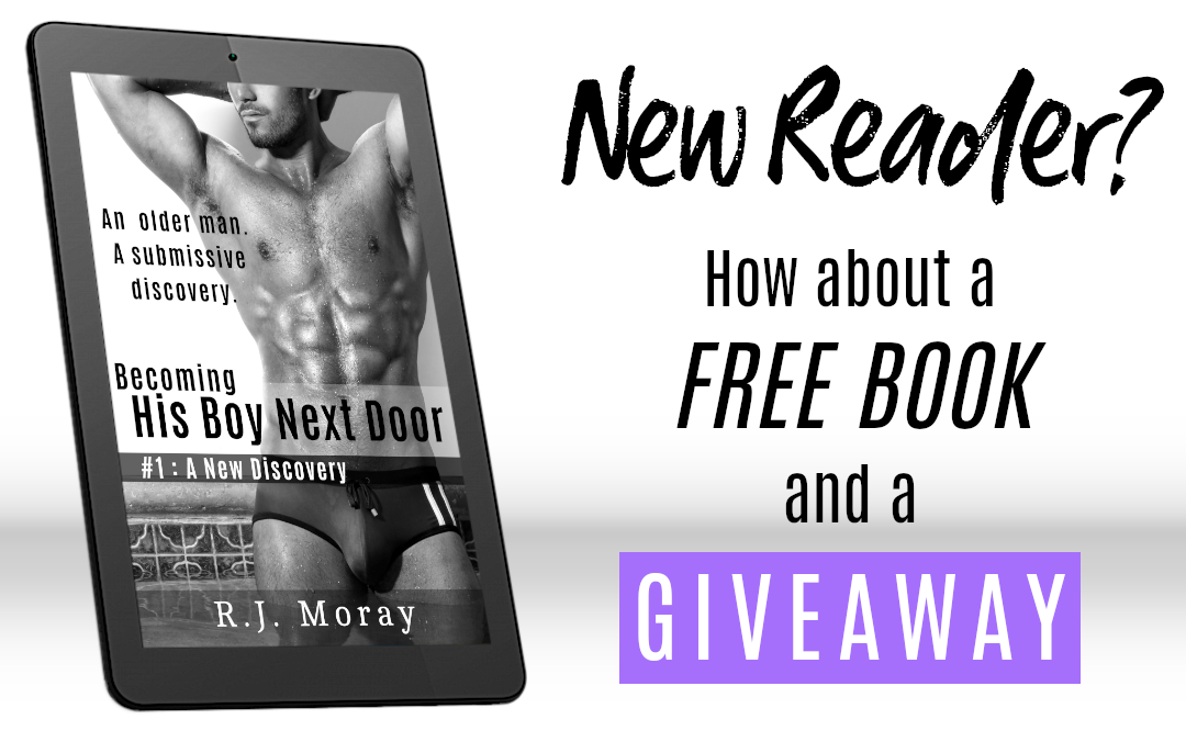 New Reader? How about a free book and a giveaway? Image includes the cover of His Boy Next Door episode 1, A New Discovery, by R.J. Moray